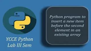 Python Program to Insert a New Item Before the Second Element in an Existing Array