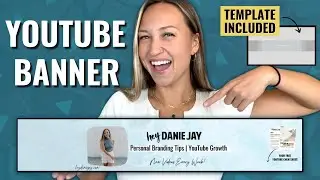 How to Make a YouTube Banner (Step-by-Step Tutorial w/ Canva) YouTube Channel Art Template Included