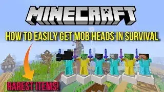 Minecraft How To Easily Get Mob Heads in Survival - (RAREST ITEMS!) - Tutorial