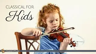 Classical Music for Kids