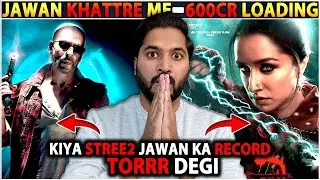 Will Really STREE 2 Beat JAWAN Total HINDI COLLECTION ( 584cr ) : Stree 2 vs Jawan Box Office