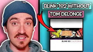 First blink-182 album WITHOUT TOM DELONGE? 🤔