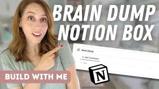 Try a Notion Brain Dump Box! | How to Add Tasks Quickly AND Easily