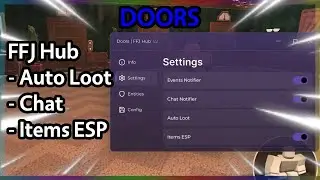 🚪 DOORS Script | ESP, Notifier, Auto Loot, Walk Speed | Roblox Pc/Mobile Executor