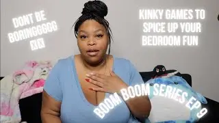 BOOM BOOM SERIES EP.9 : LETS PLAY! K!NKY GAMES IN THE BEDROOM