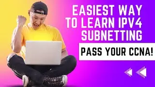 The easiest way to learn IPv4 subnetting You've Been Waiting For