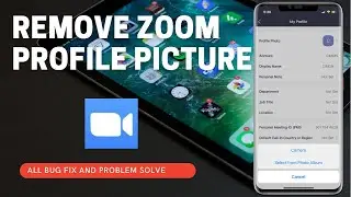 How To Remove Zoom Cloud Meeting App Profile Picture In 2021