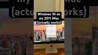 Windows 10 on a 2011 iMac (actually working) 