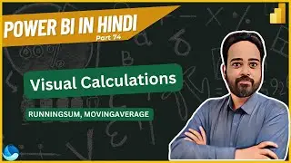 What is Visual Calculations in Power BI (Hindi):  RUNNINGSUM, MOVINGAVERAGE