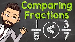 Comparing Fractions | How to Compare Fractions