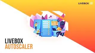 Autoscaler | Livebox Streaming Server