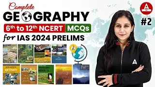 UPSC Geography 2024 Class | complete Indian Geography NCERT 11 CLASS  By Preeti Ma'am#2