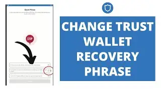 How to Change Trust Wallet Recovery Phrase || Recover Trust Wallet Account || 2022