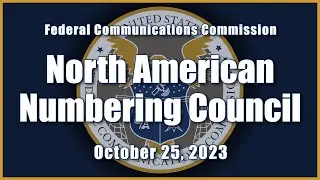 North American Numbering Council - October 2023