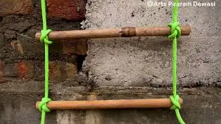 how to make a ladder with rope || The easiest way to make a strong ladder. @ArtsPiraramDewasi
