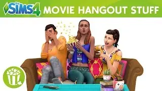 The Sims 4 Movie Hangout Stuff: Official Trailer