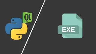 PyQt5 Tutorial 15 - Converting Python .py to Executables .exe using PyInstaller