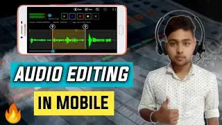 Professional Audio Editing in Mobile | Best Audio Editor For Android | Lexis Audio Editor | 2021 🔥