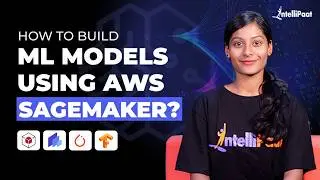 What is Amazon Sagemaker | Deploy ML Models on AWS Sagemaker | AWS Sagemaker Tutorial | Intellipaat