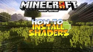 MCPE 1.14 HOW TO INSTALL SHADERS - HOW TO INSTALL SHADERS IN MINECRAFT PE 1.14 ANDROID