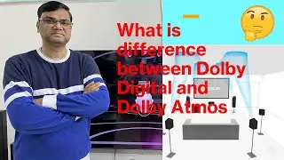 (Hindi)What is difference between Dolby Digital and Dolby Atmos | Dolby Digital Plus Vs Dolby TrueHD