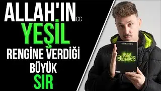 ALLAH'IN YEŞİL RENGİNE VERDİĞİ BÜYÜK SIR! TUNCER GİZEM AVCISI -GİZEMLİ OLAYLAR