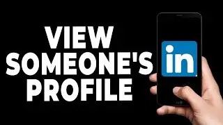 How To View Someone's Linkedin Profile Anonymously