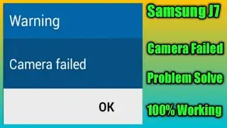 How to fix Camera failed error in Samsung mobile by  Happy for You
