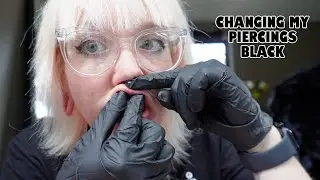 Changing My Piercings Black