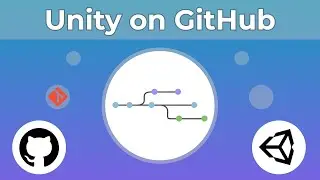 How To Use Git & GitHub With Unity | 2019 🔥