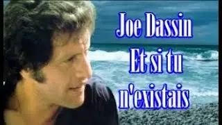 Joe DASSIN ★ Et si tu n'existais pas & Band ODESSA ★ Подари эту ночь