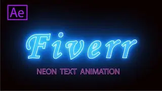 Neon Text Animation Tutorial - After Effect CC [2020]