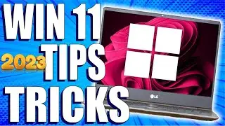 Windows 11 Tips and Tricks | 2023