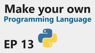 Make YOUR OWN Programming Language - EP 13 - RETURN, CONTINUE, BREAK