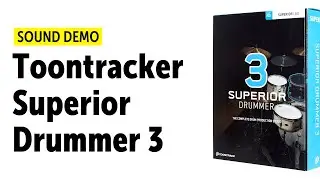 Toontrack Superior Drummer 3 Mixer Channels Sound Demo (no talking)