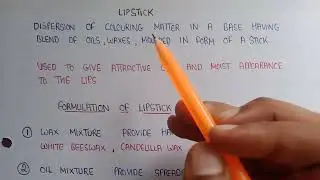 Formulation and preparation of lipstick | lipstick in industrial pharmacy