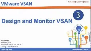 VMware vSphere vSAN Tutorial- Design and Monitoring - Video 3