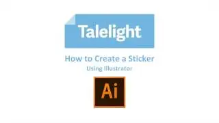 How to Create a Talelight Sticker Using Adobe Illustrator