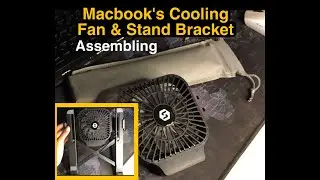 Assembling Macbook Cooling Fan Bracket Compact and Nice Design Must Have