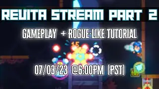 Revita Gameplay Part 2 + GameMaker Live Tutorial