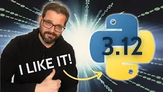 New Features You Need To Know In Python 3.12