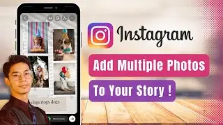 How to Add Multiple Photos in Instagram Story !