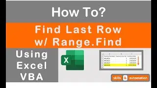 Excel VBA: How to Find the Last Row Using Range.Find