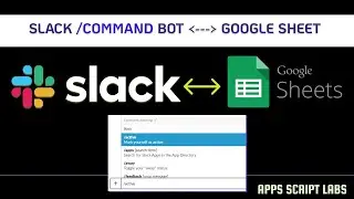 Slack Slash Command Bot - Google Sheet Integration