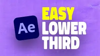 Easy Lower Third in After Effects