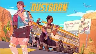 DUSTBORN IS A MASSIVE FAILURE AND IT'S HILARIOUS