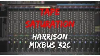 Tape Saturation | Harrison Mixbus Video Manual