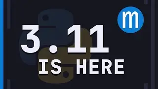 It's time... for PYTHON 3.11!