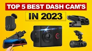 Best Dash Cam 2023 ✅ [TOP 5 Picks in 2023] ✅ Top 5 Best Dashcams in 2023
