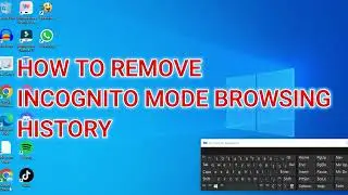 How to View & Delete Incognito History,HOW TO REMOVE INCOGNITO MODE BROWSING HISTORY ON CHROME